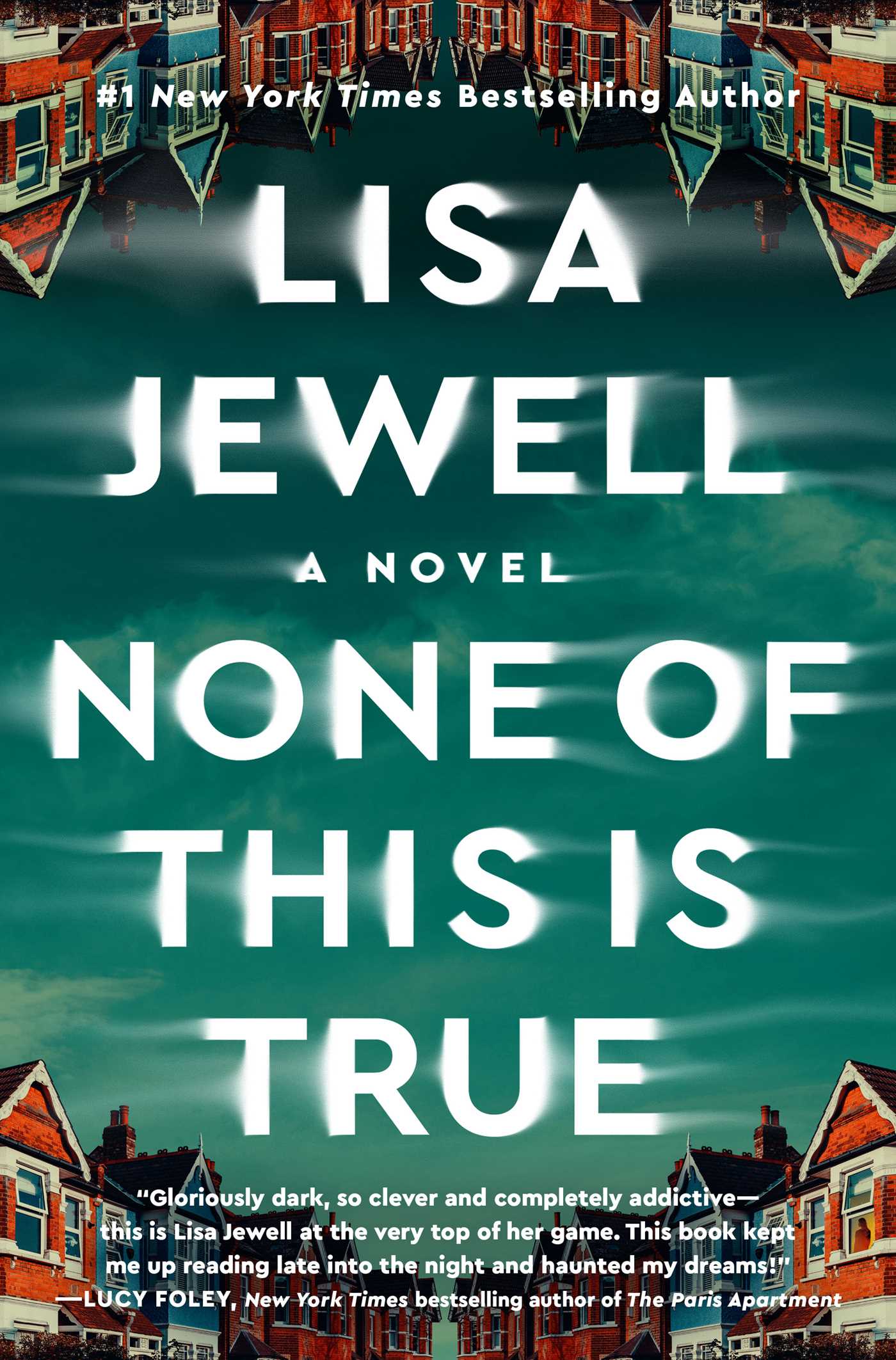 Kate Quinn’s review of None of This Is True