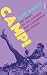 Camp!: The Story of the Att...