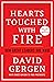 Hearts Touched with Fire: How Great Leaders Are Made