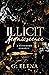 Illicit Acquiescence: A Forbidden Romance