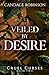 Veiled by Desire (Cruel Curses)