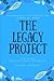 The Legacy Project Journal:...