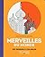 Merveilles du Monde