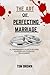 THE ART OF PERFECTING MARRI...