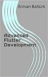 Advanced Flutter Development Advanced Flutter Development