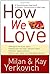 How We Love by Milan Yerkovich