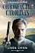 Courage in the Carolinas: A...