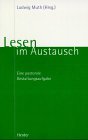 Lesen im Austausch: Eine pastorale Gestaltungsaufgabe (German Edition)