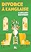 Divorce à l'anglaise (French Edition)