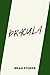 dracula by Bram Stoker