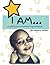 I Am... An Affirmational Ha...