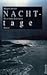 Nachttage: Roman