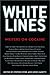 White Lines by Stephen Hyde