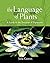 The Language of Plants: A G...