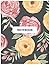 Notebook: flowers Cover - S...