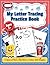 My Letter Tracing Practice Book by June Yap