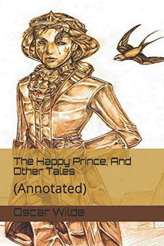 The Happy Prince, And Other Tales: