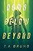 Down Below Beyond