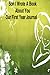 Son I Wrote A Book For You Our First Year Journal by Shawn Michael