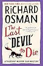 The Last Devil to Die by Richard Osman