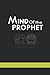 Mind of the Prophet Black Lined Journal: The Diary of a Curious Mind (Mind of the Prophet Journal Series)