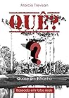 Quê? (Portuguese Edition)