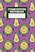 avocado composition book: a...