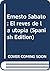 Ernesto Sábato: El revés de...