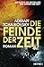 Die Feinde der Zeit (Die Zeit-Saga, #3)