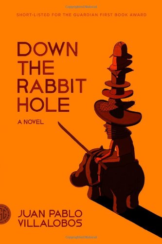 Down the Rabbit Hole: A Novel