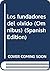 Los fundadores del olvido (Omnibus) by Hector David Gatica