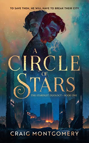 A Circle of Stars (The Stardust Duology #1)