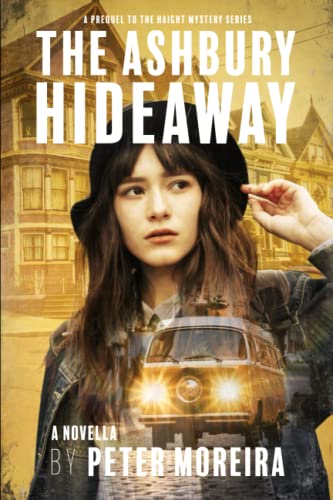 The Ashbury Hideaway (The Haight Mystery #0.5)