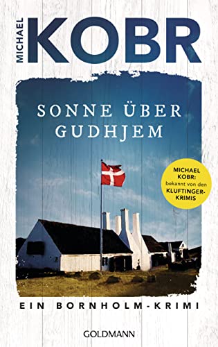 Sonne über Gudhjem: Ein Bornholm-Krimi (Lennart Ipsen, #1)