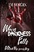 When Darkness Falls: A Short Prequel to the Black Rose series