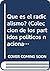 Qué es el radicalismo? (Colección de los partidos políticos nacionales) (Spanish Edition)