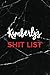 Kimberly's Shit List: Perso...