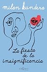 Book cover for La fiesta de la insignificancia (Andanzas) (Spanish Edition)