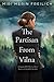 The Partisan From Vilna by Miri Merin Freilich