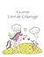 Licorne Livre de coloriage by Corinne David