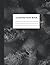 Black and White Composition Notebook: Unruled Unlined Blank Journal Book, Numbered Pages, Table of Contents/ Index in Beginning, Use for School, Work, Ideas, Writing, Gaming