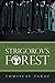 Strigorov’s Forest