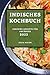 Indisches Kochbuch 2022 by Julia Mayer