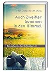 Auch Zweifler kommen in den Himmel