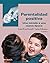 Parentalidad positiva by Sonia Rivas Borrell