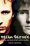 Dream Brother: Th...