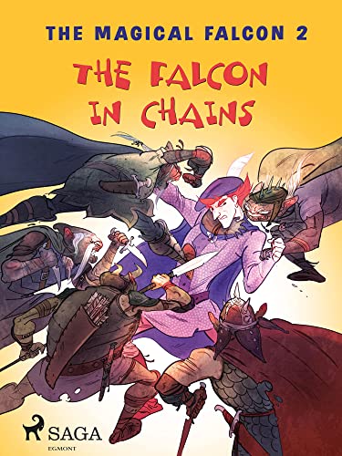 The Magical Falcon 2 - The Falcon in Chains (Den magiske falk)