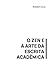 O Zen e Arte da Escrita Acadêmica by Robson Cruz