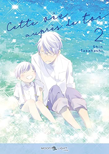 Cette vie auprès de toi T02 (2)