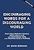 Encouraging Words for a Discouraging World: 10 Biblical Promises to Bring Comfort in Chaos (A Devotional)